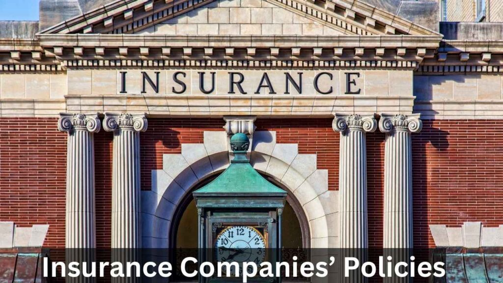 Insurance Companies’ Policies